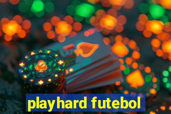 playhard futebol